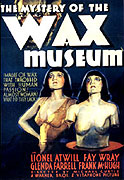 Mystery of the Wax Museum (1933)