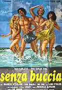 Senza buccia (1979)