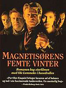Magnetisörens femte vinter (1999)