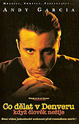 Co dělat v Denveru, když člověk nežije (1995)