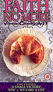 Faith No More: Video Croissant (1993)