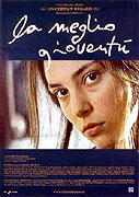 Meglio gioventù, La (2003)