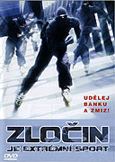 Zločin je extrémní sport (2002)