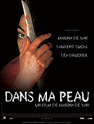 Dans ma peau (2002)
