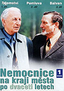 Nemocnice na kraji města po dvaceti letech (2003)