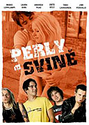 Perly a svině (2003)