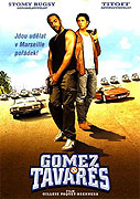 Gomez a Tavaréz (2003)