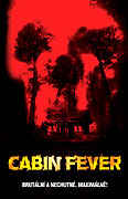 Cabin Fever (2002)