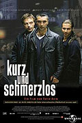Kurz und schmerzlos (1998)