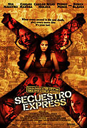 Secuestro express (2005)