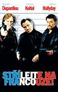 Střílejte na Francouze! (2003)