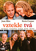 Vztekle tvá (2005)