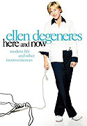 Ellen DeGeneres: Here and Now (2003)