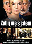 Zabij mně s citem (2004)
