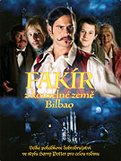 Fakír z kouzelné země Bilbao (2004)