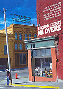 Nechoď klepat na dveře (2005)