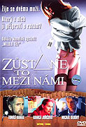 Zůstane to mezi námi (2004)