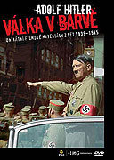 Adolf Hitler - Válka v barvě (2005)