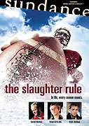 Slaughter Rule, The (2002)