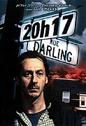 20h17 rue Darling (2003)