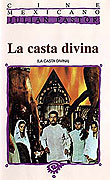 Casta divina, La (1977)