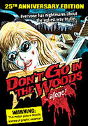 Don't Go In the Woods (1981)