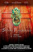 Satan's Playground (2005)