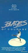 Blades of Courage (1988)
