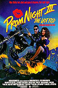 Prom Night III: The Last Kiss (1989)