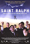 Svatý Ralph (2004)