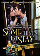 Some Things That Stay (2004)