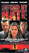 Divided by Hate (1997)