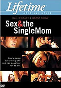 Sex a svobodná matka (2003)
