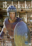 Koloseum - římská aréna smrti (2003)