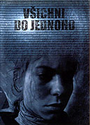 Všichni do jednoho (2004)