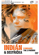 Indián a sestřička (2006)