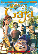 Hrdinové z říše Gaja (2004)