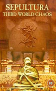 Sepultura: Third World Chaos (1995)