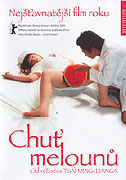 Chuť melounů (2005)