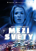 Mezi světy (2005)