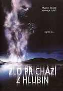 Zlo přichází z hlubin (2005)