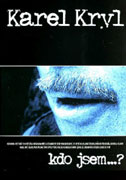 Karel Kryl - Kdo jsem (1993)