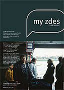My zděs (2005)
