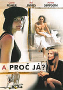 A proč já? (2005)
