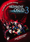 Nezvratný osud 3 (2006)