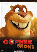 Gopher Broke (2004)