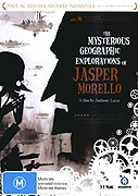 Mysterious Geographic Explorations of Jasper Morello, The (2005)