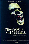 I'll See You in My Dreams (2003)