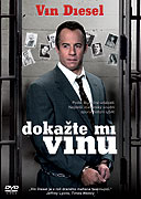Dokažte mi vinu (2006)