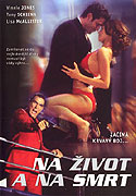 Na život a na smrt (2005)